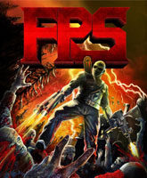 FPS: First Person Shooter /    